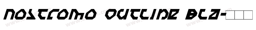 Nostromo Outline Bla字体转换
